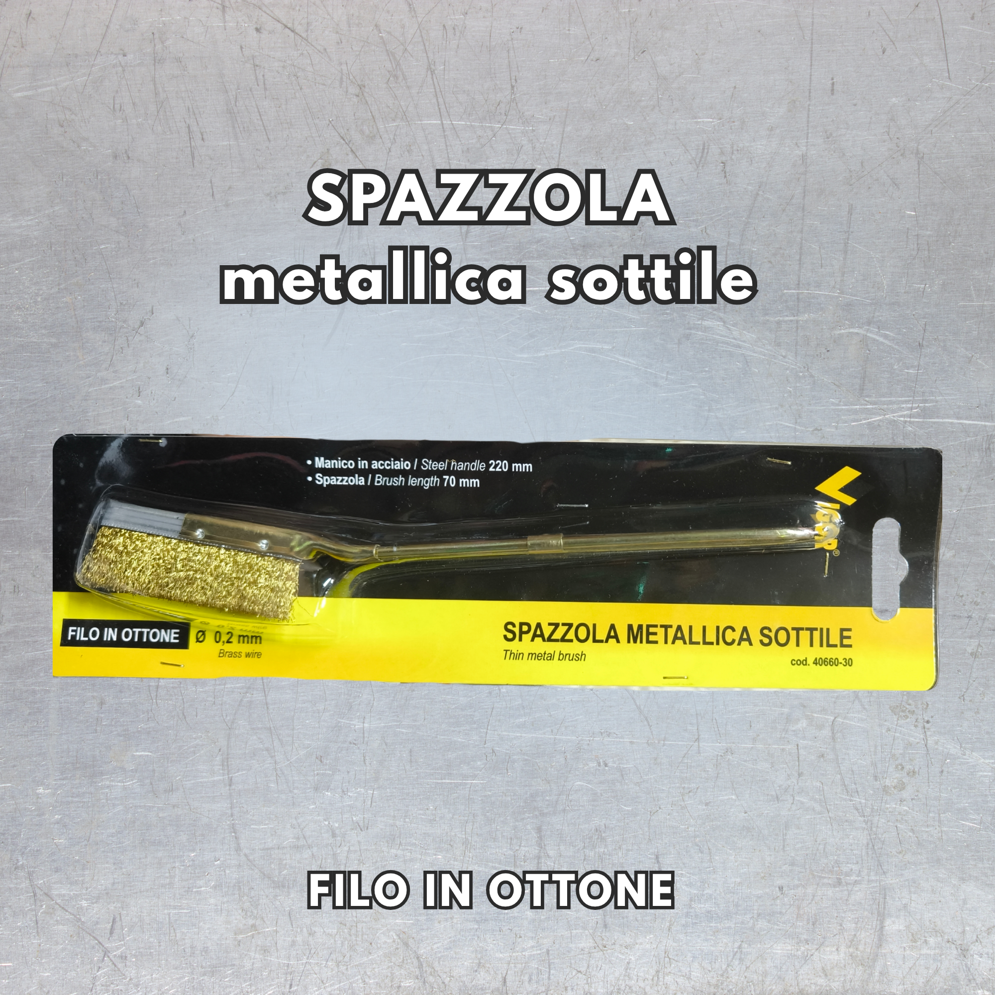 Spazzola Metallica Sottile – Filo in Ottone / Acciaio (Vigor)