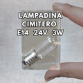 Lampadine per Cimitero 24V 3W Attacco E14 – 16x54 mm